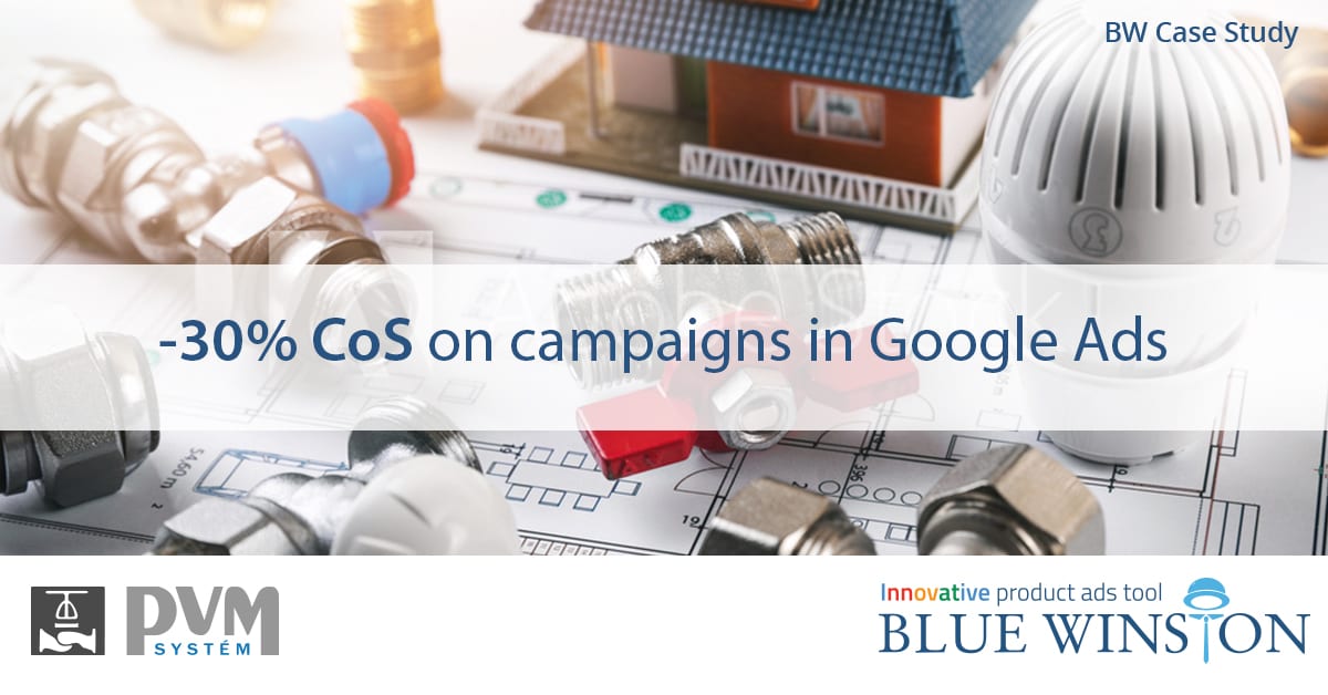 BlueWinston reduced CoS by -30% on campaigns in Google Ads for PVMsystem